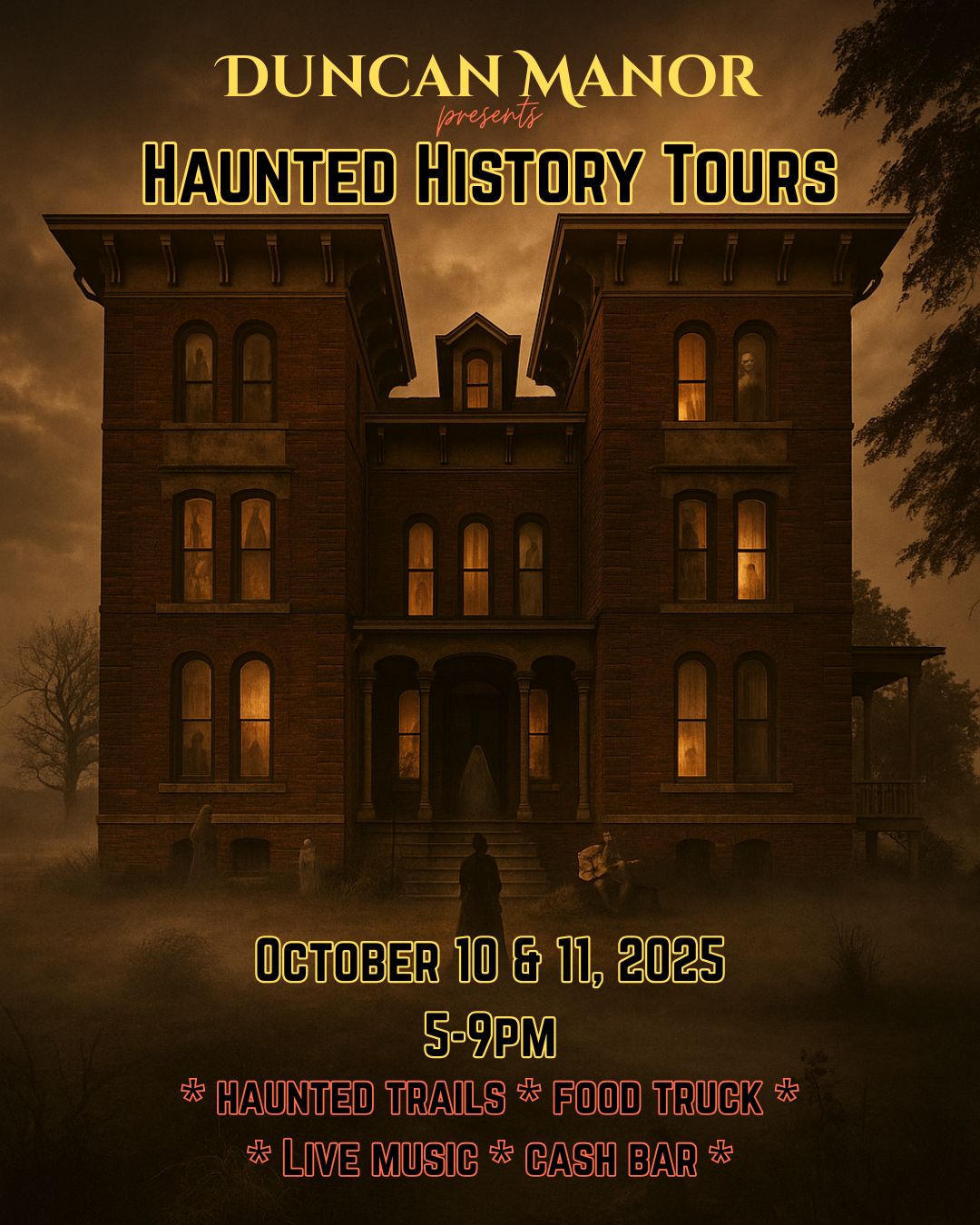 Duncan Manor Haunted History Tours