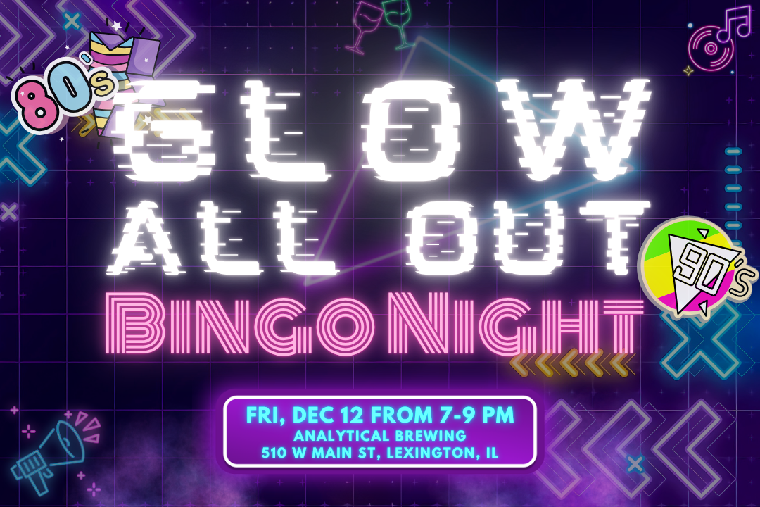 Glow All Out Bingo Night!