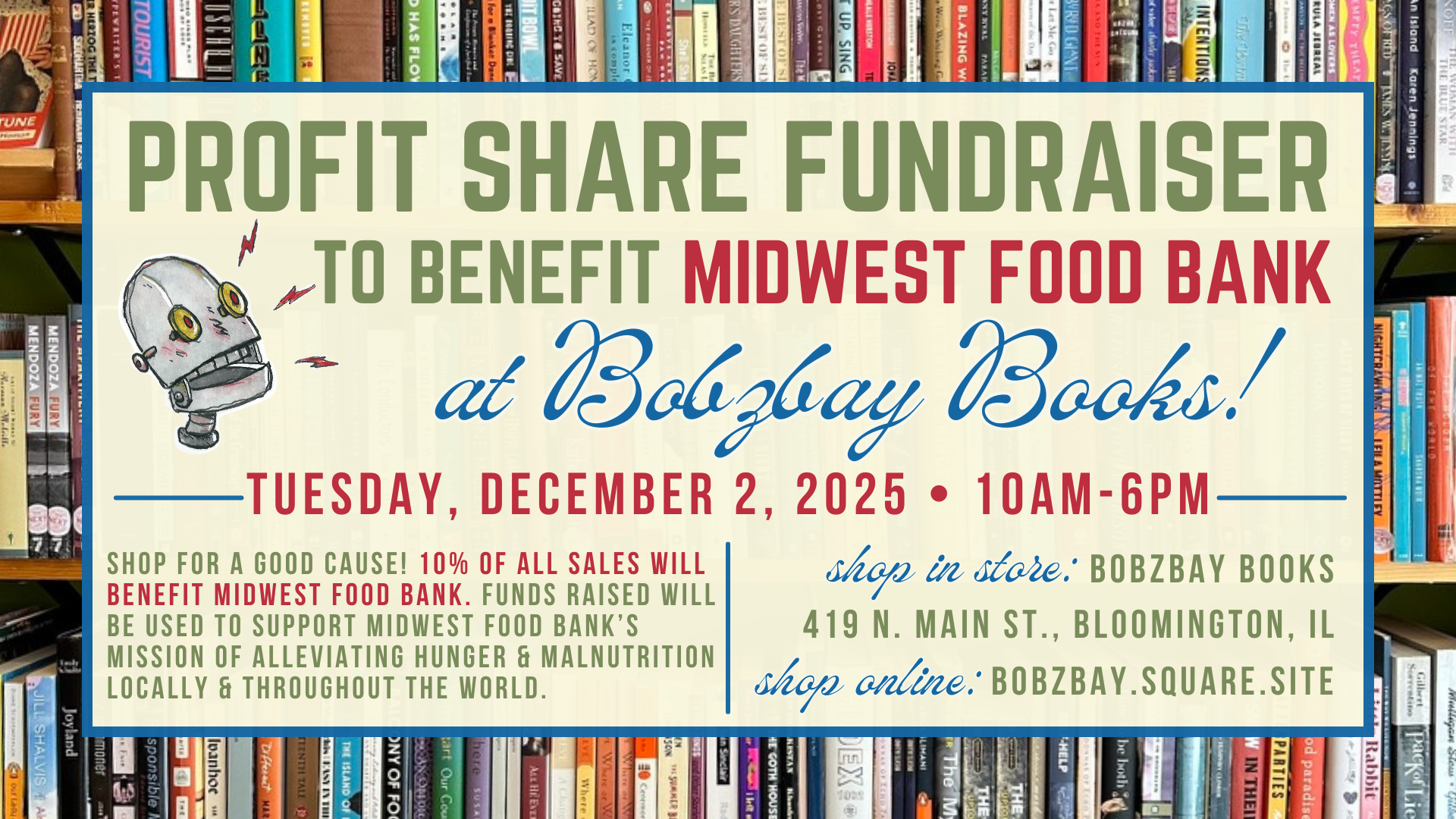 Profit Share Fundraiser for Midwest Food Bank at Bobzbay Books