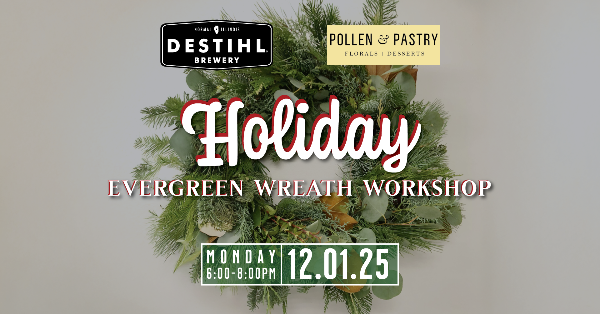 Holiday Evergreen Wreath Workshop