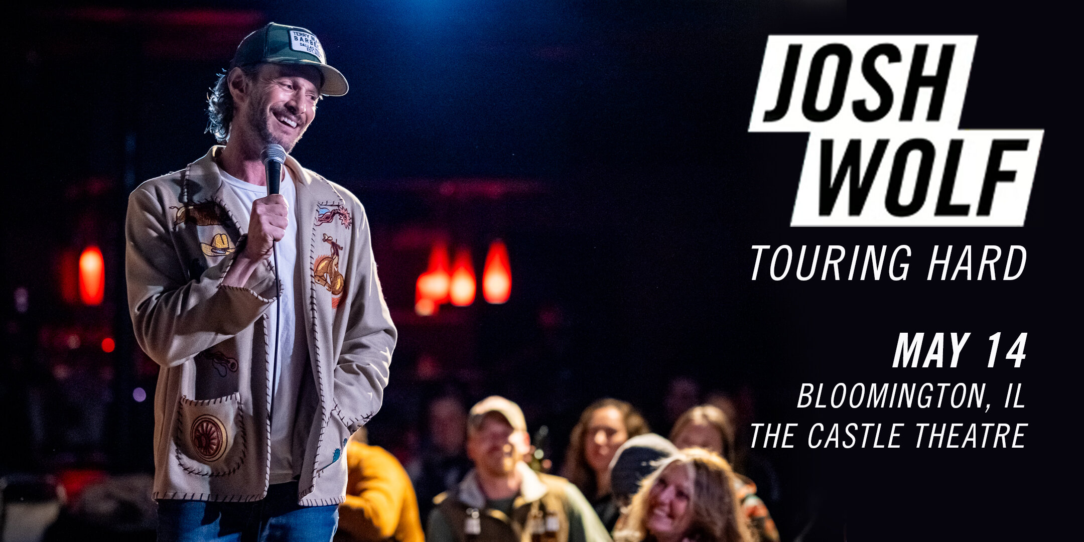 Josh Wolf: Touring Hard live at The Castle Theatre