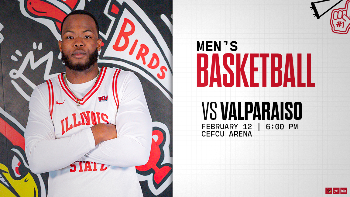 Illinois State Men's Basketball vs Valparaiso (Black History Month Celebration)