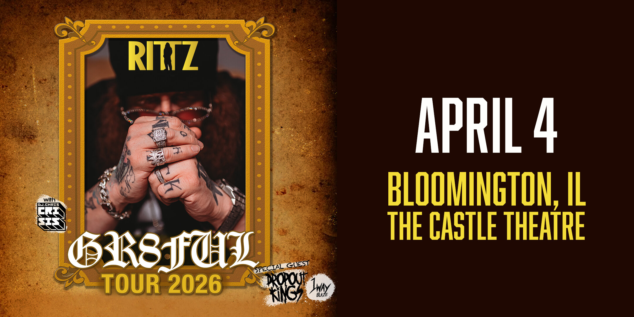 RITTZ: Gr8tful Tour live at The Castle Theatre