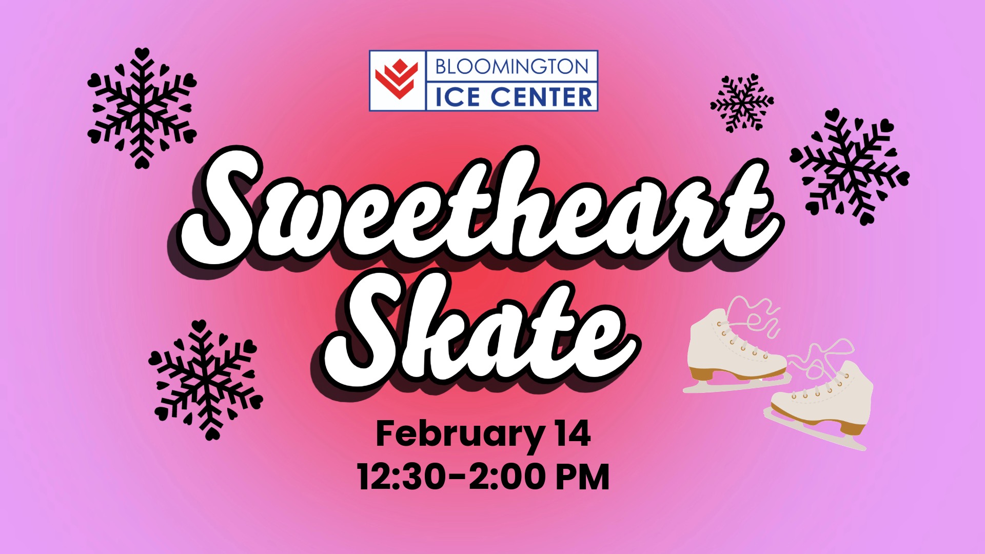 Sweetheart Open Skate at the Bloomington Ice Center