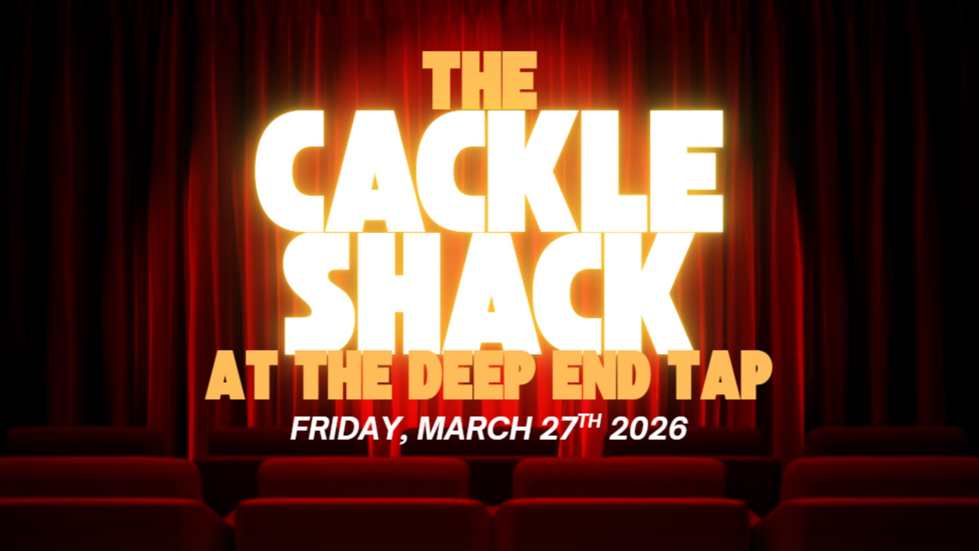 The Cackle Shack - Live Comedy from Tim Cavanagh