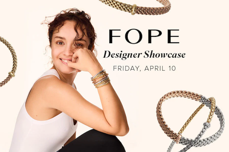 FOPE Designer Jewelry Showcase at Jack Lewis Jewelers