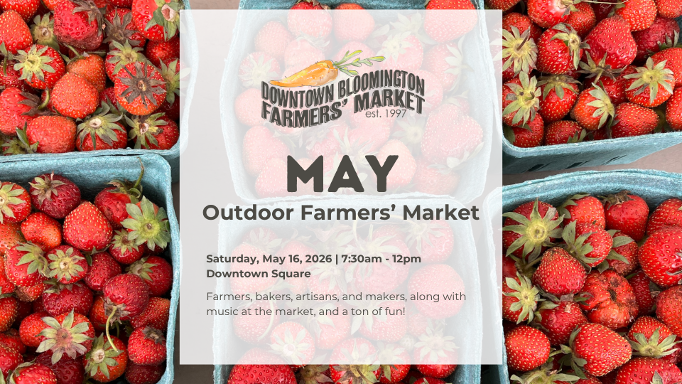 Downtown Bloomington Outdoor Farmers' Market